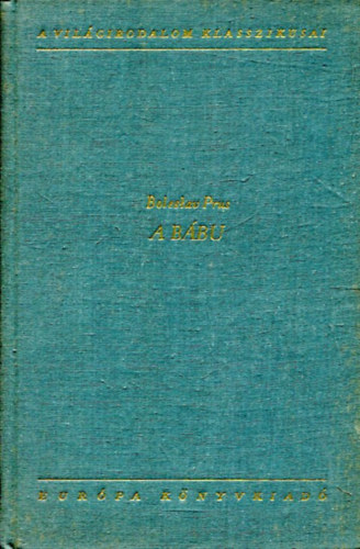 Boleslaw Prus - A b�bu I.