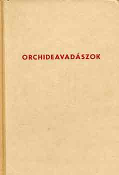 Frantisek Flos - Orchideavad�szok