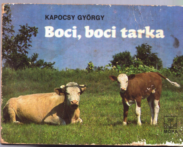 Kapocsy Gyrgy - Boci, boci tarka