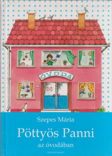 Szepes Mria - Pttys Panni az vodban