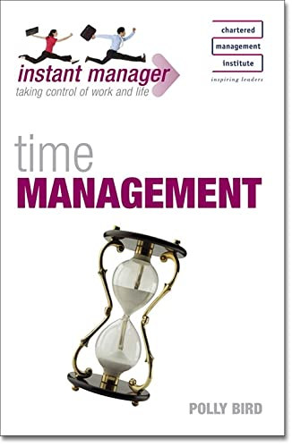 Polly Bird - Time Management - Instant Manager taking control of work and life
