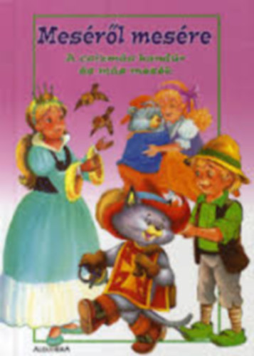 Mes�r�l mes�re (A csizm�s kand�r �s m�s mes�k)
