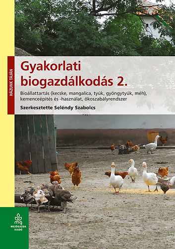 Gyakorlati biogazdálkodás 2.