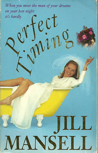 Jill Mansell - Perfect Timing