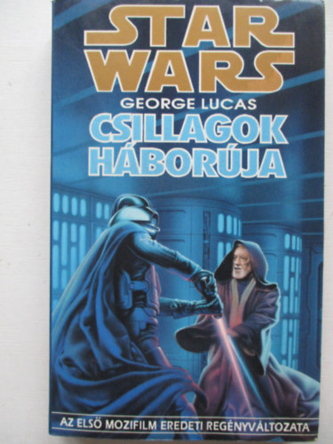 George Lucas - Csillagok h�bor�ja