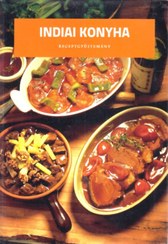 Marta Orlowska - Indiai konyha receptgy�jtem�ny