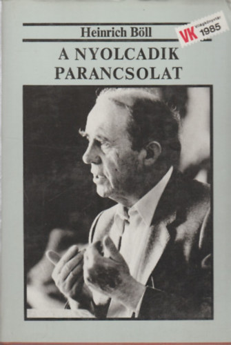 Heinrich Bll - A nyolcadik parancsolat