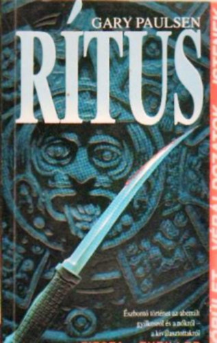 Gary Paulsen - Rítus
