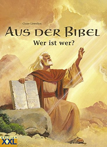 Aus der Bibel - Wer ist Wer?