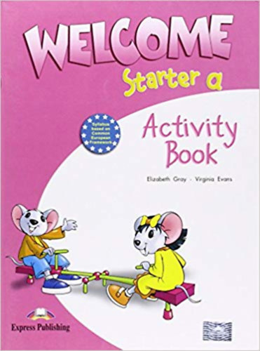 Virginia Evans- Elizabeth Gray - Welcome Starter A - Activity Book