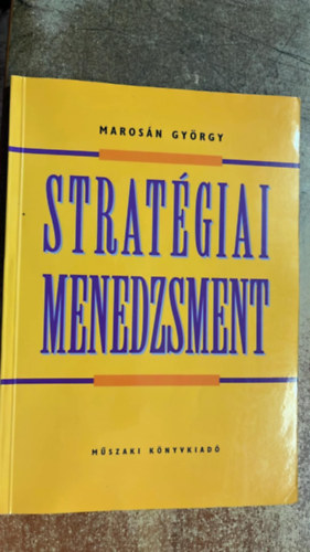 Marosán György - Stratégiai menedzsment