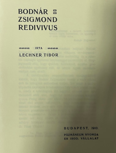 Lechner Tibor - Bodn�r Zsigmond Redivivus (hasonm�s kiad�s)