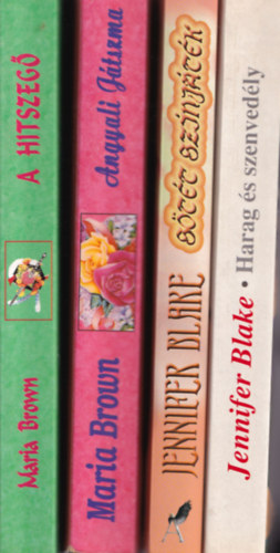 Jennifer Blake Maria Brown - 4 db Romantikus: A hitszegő, Angyali játszma, Sötét színjáték, Harag és szenvedély