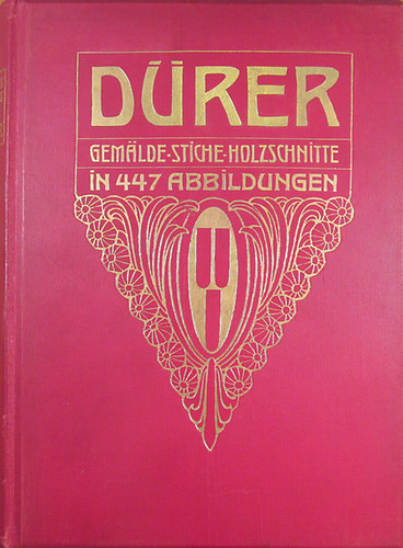 Dr. Valentin Scherer - Drer. Des Meisters Gemlde, Kupferstiche und Holzschnitte in 447 Abbildungen. Klassiker der Kunst Bd. IV.