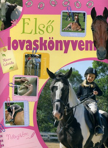 Mitrov Gabriella - Els lovasknyvem