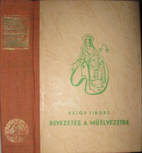 Rej�d Tiborc - Bevezet�s a m��lvezetbe