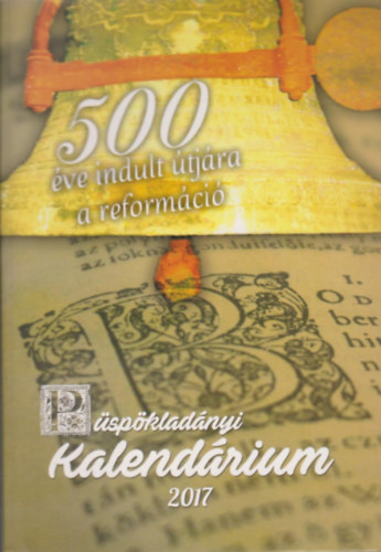 Tányér József - Püspökladányi Kalendárium 2017