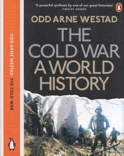 Odd Arne Westad - The Cold War (A World History)