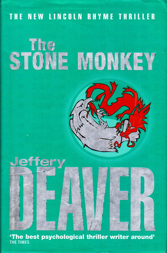 Jeffery Deaver - The Stone Monkey