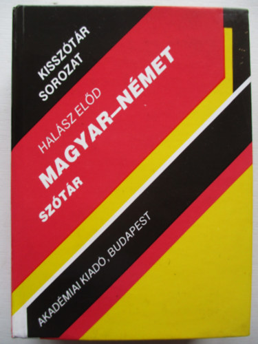 Hal�sz El�d - Magyar-n�met sz�t�r (Kissz�t�r sorozat)