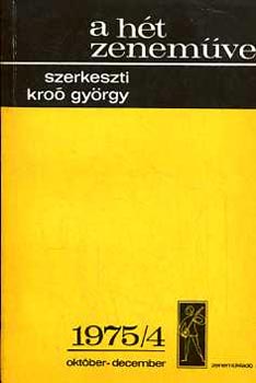 Kr�o Gy�rgy - A h�t zenem�ve: 1975/4 okt�ber-december