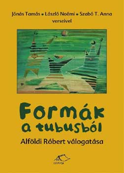Alfldi Rbert vlogatsa - Formk a tubusbl