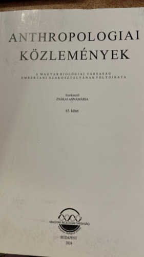 Zsákai Annamária - Anthropologiai közlemények - A magyarbiológiai társaság embertani szakosztályának folyóirata