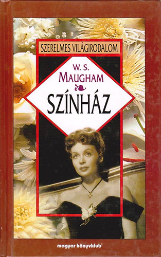 William Somerset Maugham - Sznhz