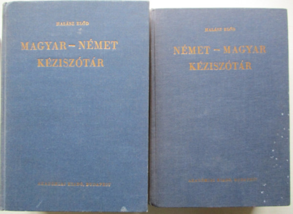 Halsz Eld  (szerk.) - Magyar-nmet, nmet-magyar kzisztr I-II.