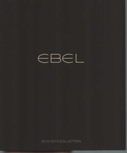 Ebel 2012-2013 collection (rakatalgus) (2012)