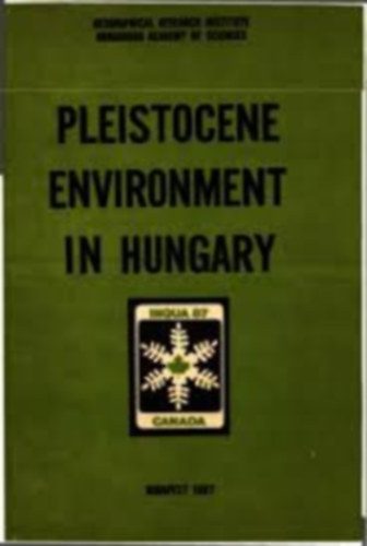 P�csi M�rton - Pleistocene environment in Hungary