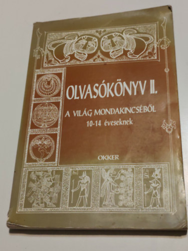 Olvas�k�nyv II. A vil�g mondakincs�b�l 10-14 �veseknek