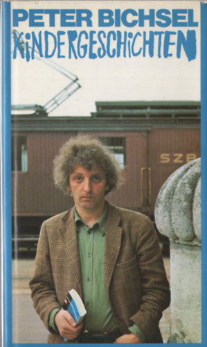 Peter Bichsel - Kindergeschichten