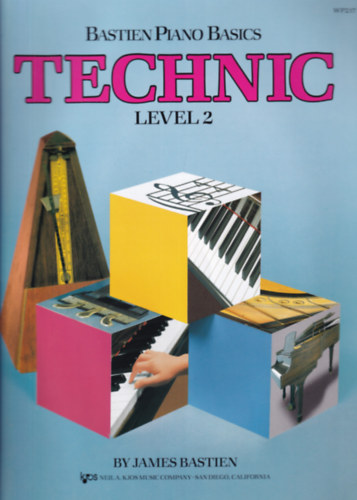 James Bastien - Bastien Piano Basics - Technic Level 2