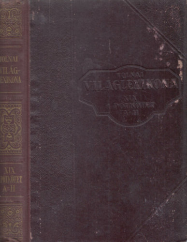 Tolnai Uj Világlexikona XIX. - I. pótkötet A-H