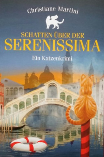 Christiane Martini - Schatten �ber der Serenissima