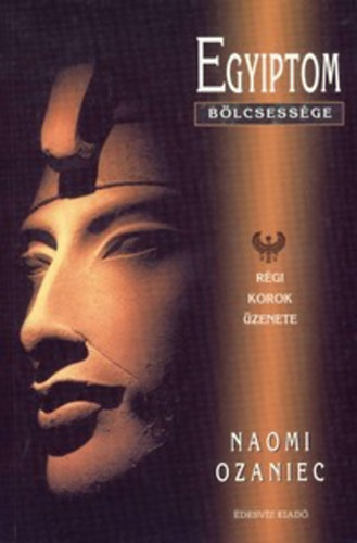 Naomi Ozaniec - Egyiptom blcsessge - Rgi Korok zenete