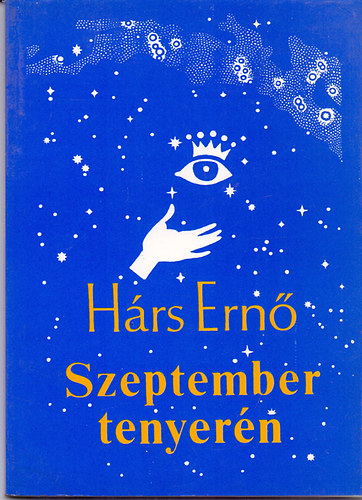 H�rs Ern� - Szeptember tenyer�n