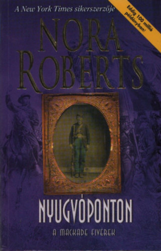 J. D. Robb  (Nora Roberts) - Nyugvponton