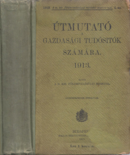 �tmutat� a gazdas�gi tud�s�t�k sz�m�ra 1913