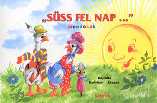 Radvny Zsuzsa - Sss fel nap...