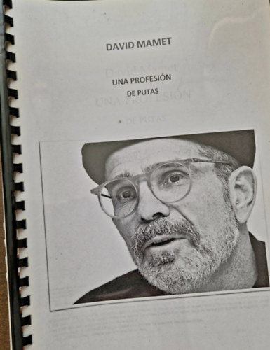 David Mamet - Una Profesi�n De Putas