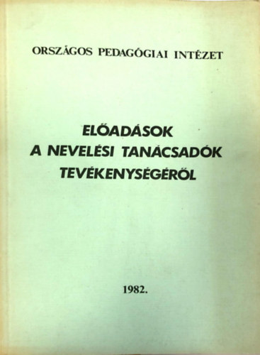 Eladsok a nevelsi tancsadk tevkenysgrl