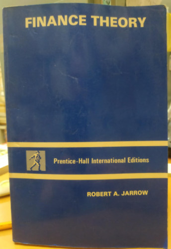 Robert A. Jarrow - Finance Theory (P�nz�gyi elm�let)