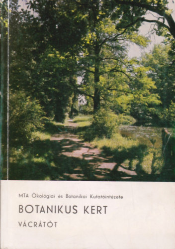 Botanikus kert - V�cr�t�t