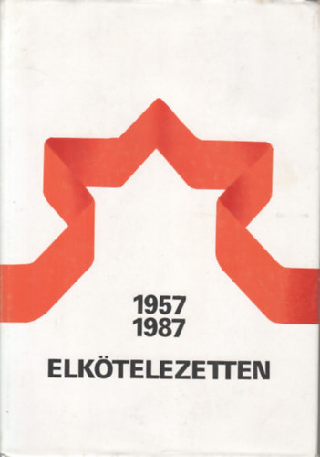 Sri Ferenc - Elktelezetten 1957-1987