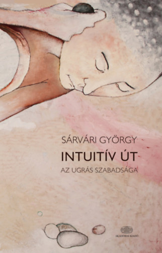 Srvri Gyrgy - Intuitv t
