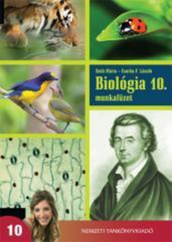 Both M�ria; Csorba F. L�szl� - Biol�gia munkaf�zet a gimn�ziumok 10. �vfolyama sz�m�ra