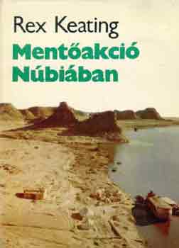 Rex Keating - Mentőakció Núbiában