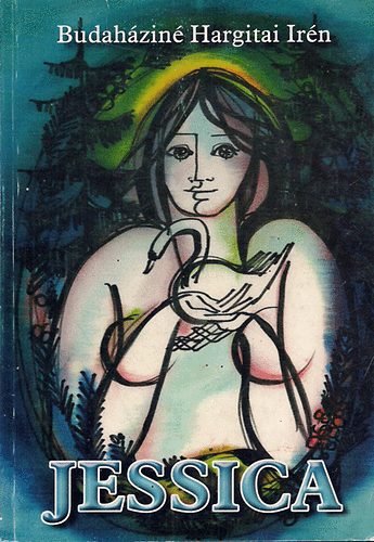 Budaháziné Hargitai Irén - Jessica